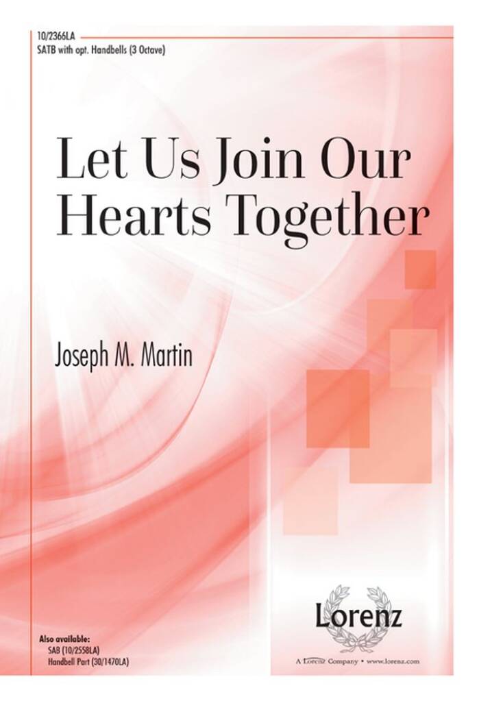 Let Us Join Our Hearts Together